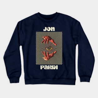 Hand Eyes Jon Pardi Crewneck Sweatshirt